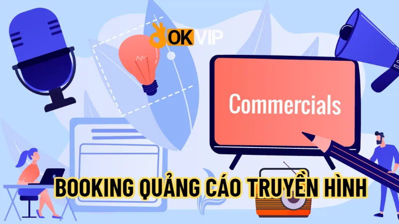 Booking quảng cáo truyền hình