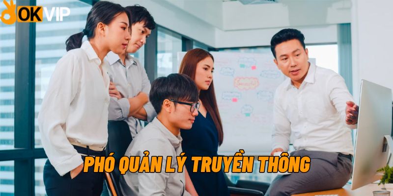 Điều kiện ứng tuyển phó quản lý truyền thông tại công ty OKVIP